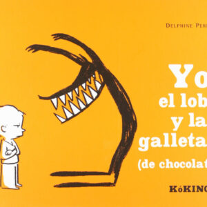 Yo, el lobo y las galletas