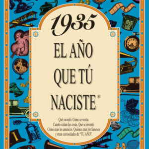 1935 año que tú naciste