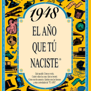 1948.Año en que tu naciste