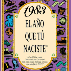 1983 El año que tu naciste