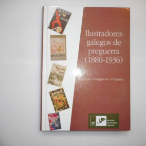 Ilustradores galegos de preguerra