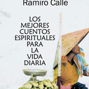 Los mejores cuentos espirituales para la vida diaria