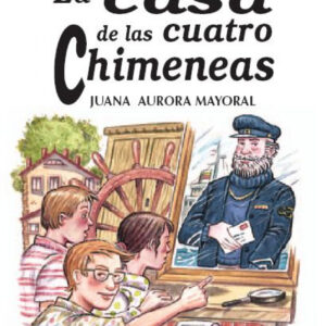 LA CASA DE LAS CUATRO CHIMENEAS