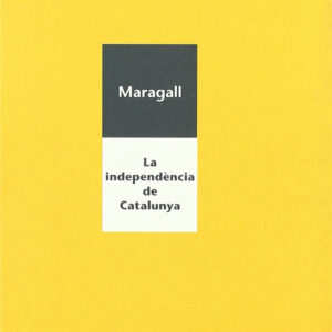 La independència de Catalunya