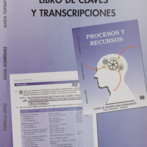 PROCESOS RECURSOS.CLAVES-TRANSCRIPCIONES.(EXPAÑOL EXTRANJERO