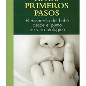 Primeros pasos primeros años