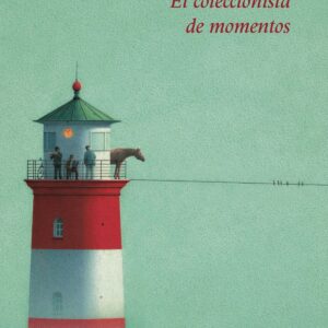 El coleccionista de momentos