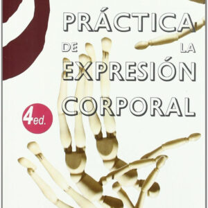 Práctica de la expresión corporal