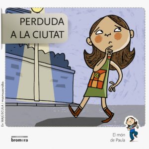 Perduda a la ciutat.majuscula i manuscrita