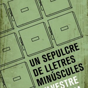 Un sepulcre de lletres minúscules