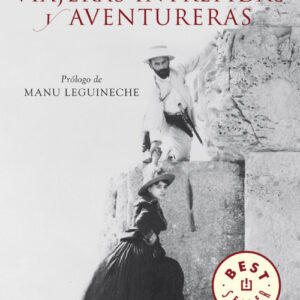 Viajeras intrepidas y aventureras