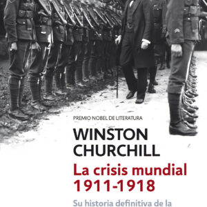La crisis mundial 1911-1918