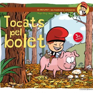 Tocats pel bolet