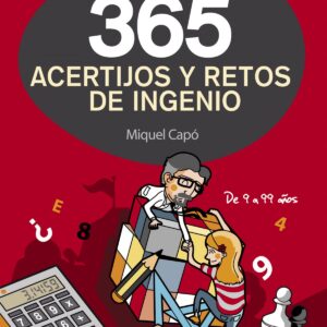 365 acertijos y retos de ingenio