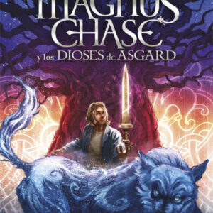 MAGNUS CHASE: LA ESPADA DEL TIEMPO