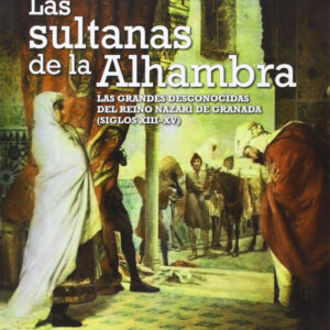 Las sultanas de la Alhambra