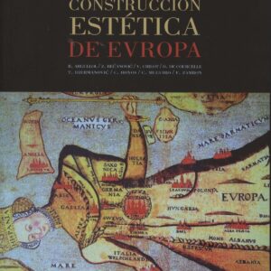 La construcción estética de Europa