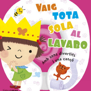 Vaig tota sola al lavabo