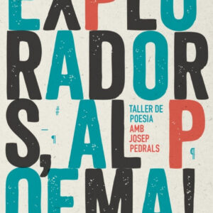 Exploradors, al poema!