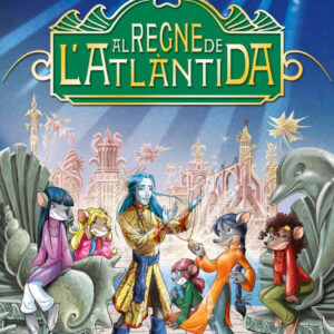 Tea Stilton al regne de l'Atlàntida