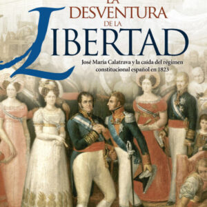 La desventura de la libertad