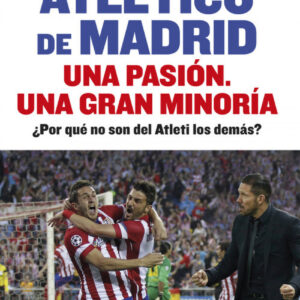 Atletico de Madrid una pasión