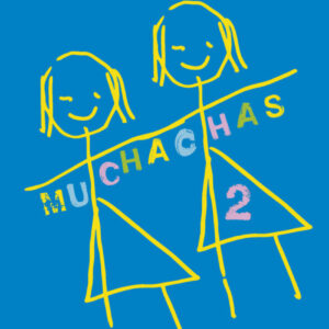 Muchachas