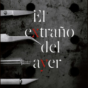 El extraño del ayer