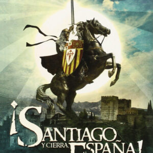 ¡Santiago y cierra España!