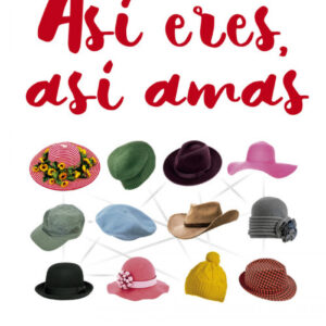 Así eres, así amas