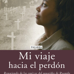 Mi viaje hacia el perdón