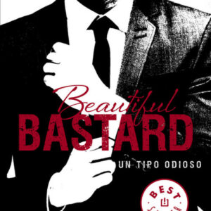Beautiful bastard. Un tipo odioso