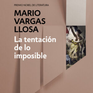 La tentación de lo imposible