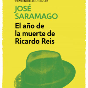 El año de la muerte de Ricardo Reis