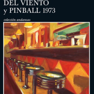 Escucha la canción del viento y pinball 1973