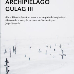 Archipielago Gulag III