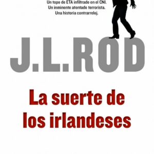 La suerte de los Irlandeses