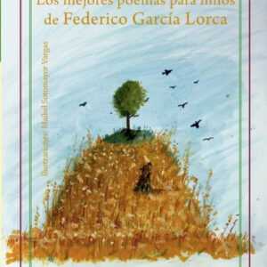 Los mejores poemas para niños de Federico García Lorca