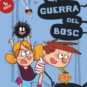 La guerra del bosc