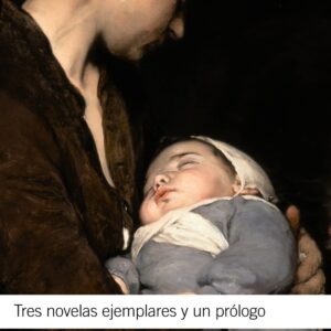 Tres novelas ejemplares y un prólogo