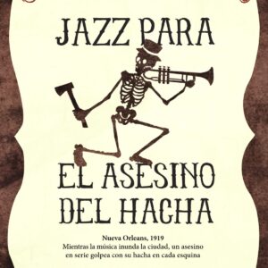Jazz para el asesino del hacha
