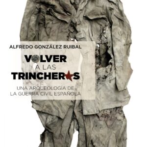 Volver a las trincheras