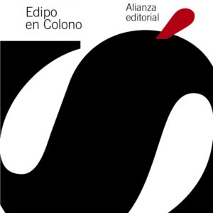 Electra/Filoctetes/Edipo en colono