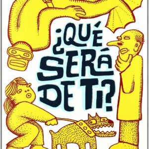¿Qué será de ti?