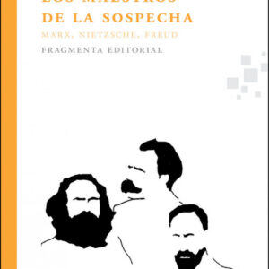 Maestros de la sospecha