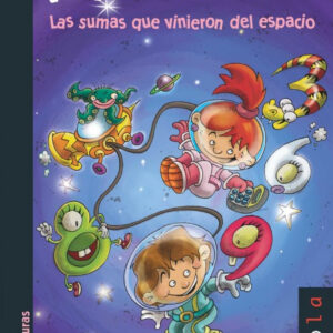 Numeriverso: las sumas que vinieron del espacio