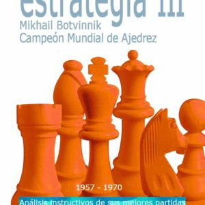 Estrategia, 3 1957-1970
