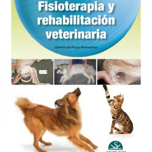 Fisioterapia y rehabilitacion veterinaria