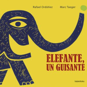 ELEFANTE, UN GUISANTE