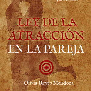 Ley de la atracción en la pareja